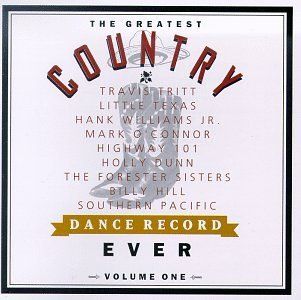 The Greatest Country Dance Records Ever, Vol. 1: Music