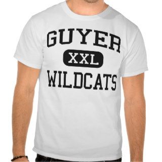 Guyer   Wildcats   High School   Denton Texas T Shirts
