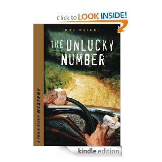 The Unlucky Number (Tom and Ricky Mystery Series Set 1) eBook: Bob Wright: Kindle Store