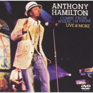 Anthony Hamilton: Comin From Where Im From   L