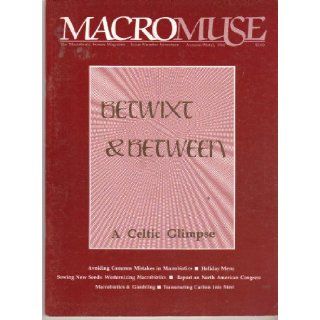 Macromuse: the Macrobiotic Forum Issue Number 17, Autumn / Metal 1984: Gerry Thompson, Herman Aihara, Ron Kotzsch, Michael Rossoff: Books