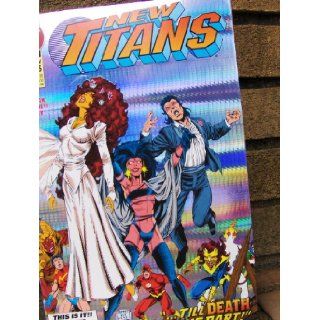 New Titans #100, Till Death Do Us Part (New Titans, Number 100): Books