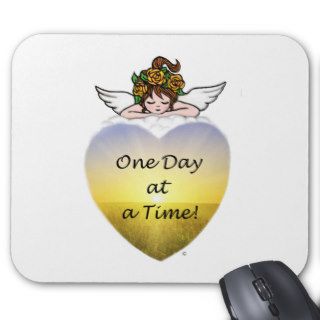 One Day at a Time Mouse Pads