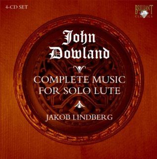 Dowland: Complete Lute Music: Musik