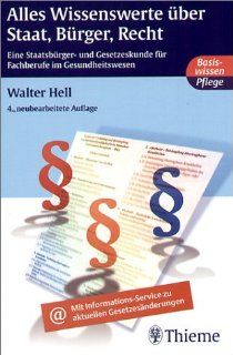 Alles Wissenswerte ber Staat, Brger, Recht: Walter Hell: Bücher