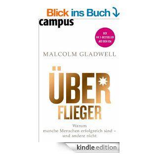 berflieger: Warum manche Menschen erfolgreich sind   und andere nicht eBook: Malcolm Gladwell, Jrgen Neubauer: Kindle Shop