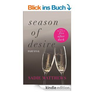 A Lesson In Love: Season of Desire Part 5 (Seasons Quartet Book 1) (English Edition) eBook: Sadie Matthews: Kindle Shop