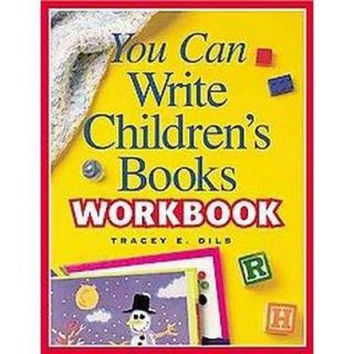 You Can Write Childrens Books (Workbook) (Paperb