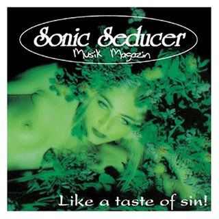 Sonic Seducer   Like a Taste Of Sin!: Music