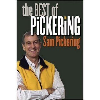 The Best of Pickering Sam Pickering 9780472113781 Books