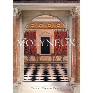 Molyneux: Michael Frank: 9780847820634: Books