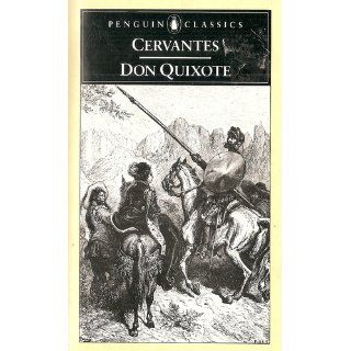 Don Quixote (Penguin Classics) Miguel de Cervantes Saavedra, John Rutherford, Roberto Gonzalez Echevarria 9780142437230 Books