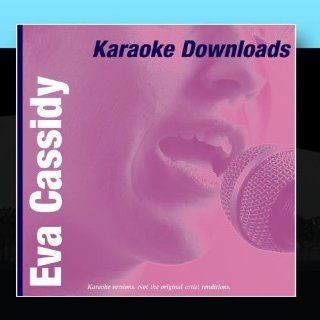 Karaoke Downloads   Eva Cassidy: Music