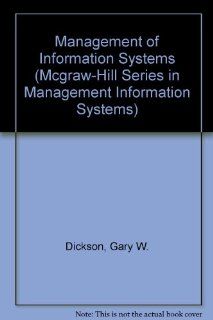 The Management of Information Systems (Mcgraw Hill Series in Management Information Systems): 9780070168251: Business & Finance Books @