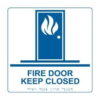 ADA Fire Door Keep Closed Braille Sign RRE 255 99 BLUonWHT : Business And Store Signs : Office Products