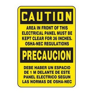 CAUTION AREA IN FRONT OF THIS ELECTRICAL PANEL MUST BE KEPT CLEAR FOR 36 INCHES OSHA NEC REGULATIONS (BILINGUAL) 14" x 10" Plastic Sign