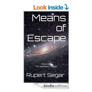 Means of Escape (Spinward)   Kindle edition by Rupert Segar. Science Fiction & Fantasy Kindle eBooks @ .