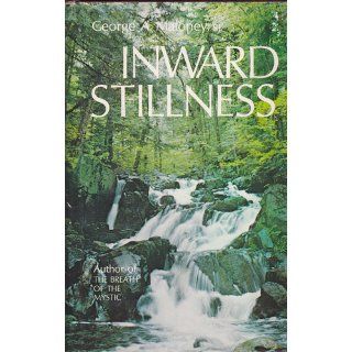 Inward Stillness: S. J. George A. Maloney: Books