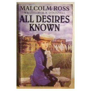 All Desires Known Malcolm Ross 9781840674033 Books