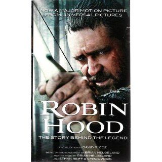Robin Hood The Story Behind the Legend David B. Coe 9780765366276 Books