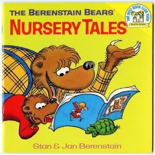 The Berenstain Bears' Nursery Tales: Stan Berenstain, Jan Berenstain: 9780394826653:  Children's Books