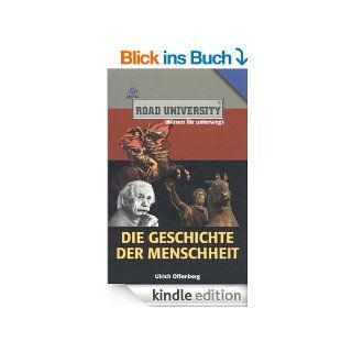 Die Geschichte der Menschheit eBook: Ulrich Offenberg: Kindle Shop