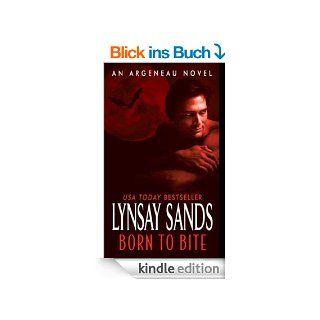 Born to Bite: An Argeneau Novel (Argeneau Vampire) eBook: Lynsay Sands: Kindle Shop