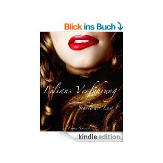Lilians Verfhrung: Schule der Lust   erotischer Roman eBook: Emma Schneider: Kindle Shop