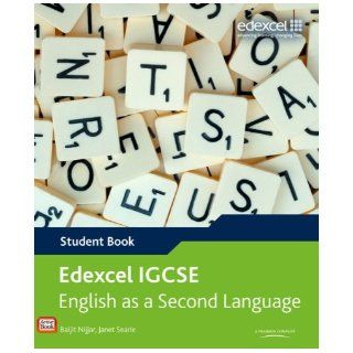 Edexcel Igcse English as a Second Language. Student Book (Edexcel International GCSE): Baljit Nijjar: 9780435046781: Books