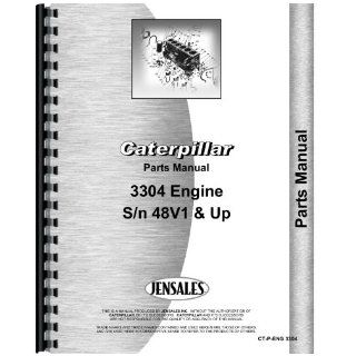 Caterpillar 3304 Engine Parts Manual: Jensales Ag Products: Books