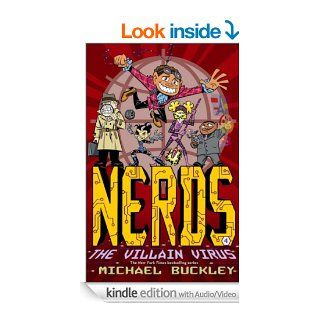 NERDS: Book Four: The Villain Virus (enhanced ebook)   Kindle edition by Michael Buckley, Ethen Beavers. Children Kindle eBooks @ .