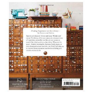 BiblioCraft: The Modern Crafters Guide to Using Library Resources to Jumpstart Creative Projects: Jessica Pigza: 9781617690969: Books