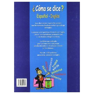 Como Se Dice? / How Do You Say?: Espanol   Ingles: Teresa Rodriguez: 9788449201134: Books