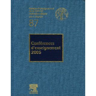 Conférences d'enseignement 2005 (French Edition): Jacques Duparc: 9782842997137: Books