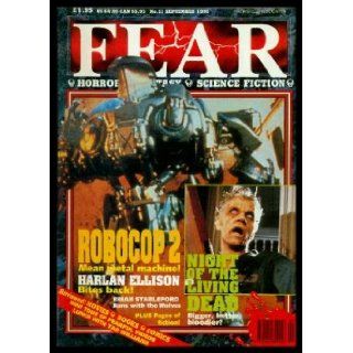 FEAR   Fantasy Horror and Science Fiction   Issue 21   September Sept 1990: The Shepherd's Daughter; The Paloverde Lodge; Solitary Solution; The Beautiful Body; Breaking Up; A Problem of Disposal: David (editor) (Harlan Ellison; Brian Stableford; Darre