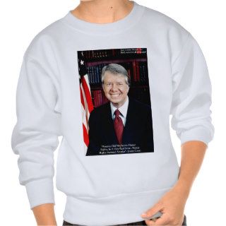 Jimmy Carter "Human Rights" Quote Gifts Tees Cards Pull Over Sweatshirts