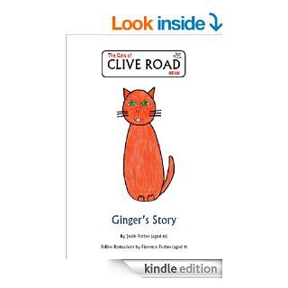 Ginger's Story (The Cats of Clive Road)   Kindle edition by Jodie Forbes, Florence Forbes. Children Kindle eBooks @ .