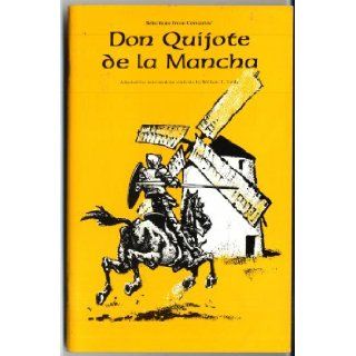 Don Quijote de la Mancha: William T. Tardy, George Armstrong: Books