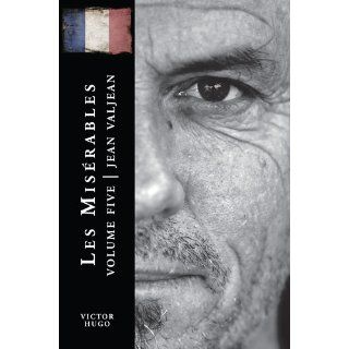 Les Misrables: Victor Hugo, Charles E. Wilbour, James K. Robinson: 9780449300022: Books
