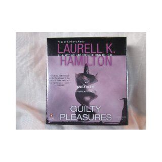 Guilty Pleasures by Laurell K. Hamilton Unabridged CD Audiobook (Anita Blake Vampire Hunter Novel): Laurell K. Hamilton, Kimberly Alexis: 9780143144014: Books