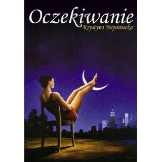 Obrazki z Nebraski (Polish language edition): Grazyna Trela: Books