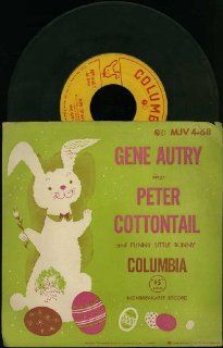 "Peter Cottontail" and "The Funny Little Bunny" 1950 Columbia Children's Christmas Record: Music