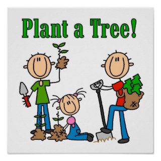 Stick Figures Plant a Tree Tshirts and Gifts Posters