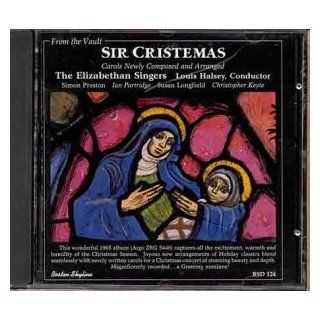 Sir Cristemas (Christmas) : Carols Newly Composed and Arranged: Music