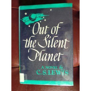 Out of the Silent Planet (Space Trilogy) 9780743234900 Literature Books @