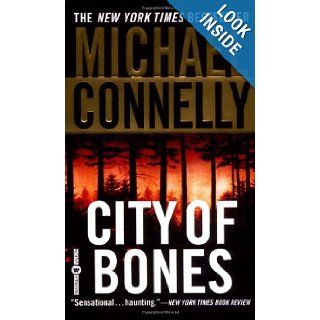 City of Bones (Harry Bosch): Michael Connelly: 9780446611619: Books