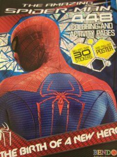 The Amazing Spiderman 448 Page Coloring and Activity Book ~ The Birth of a New Hero (Includes Stickers and Pull out Poster): Toys & Games