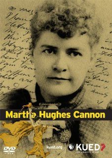Martha Hughes Cannon: KUED: Movies & TV