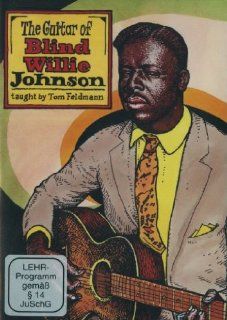 The Guitar of Blind Willie Johnson: Tom Feldmann: Movies & TV