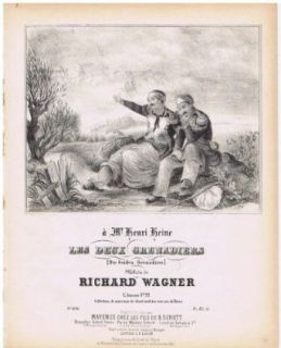 Richard Wagner   Wagner: Les Deux Grenadiers, Die Beiden Grenadiere. Mayence, Schott. PN 6231 [1840]: Richard Wagner: Entertainment Collectibles